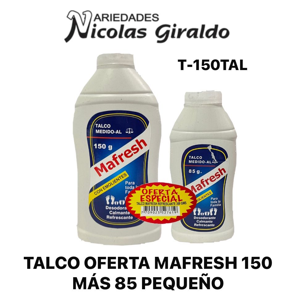 Talco oferta mafresh 150 mas 85 pequeño