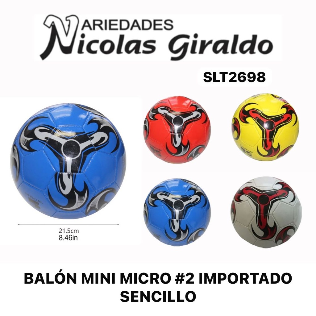 Balon mini micro #2 importado sencillo