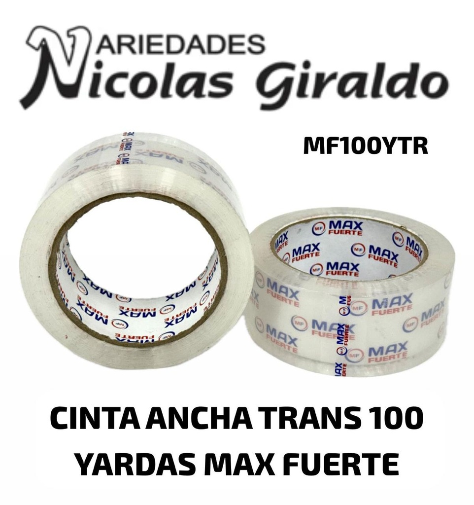 Cinta ancha trans 100 yardas max fuete