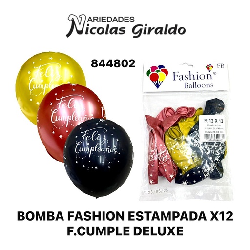 [844802] Bomba fashion estampada x12 f.cumple deluxe  