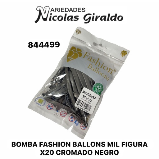 [844499] Bomba fashion ballons mil figura x20 cromado negro 