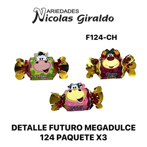 [F124-CH] Detalle futuro megadulce 124  paquete x3