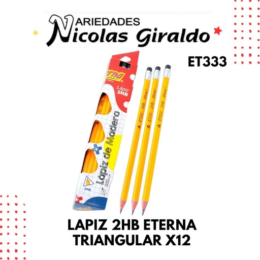 [ET333] Lapiz 2hb eterna triangular x12