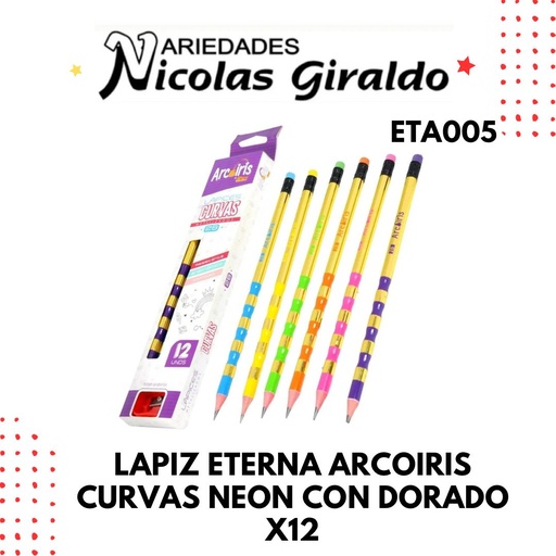 [ETA005] Lapiz eterna arcoiris curvas neon con dorado x12